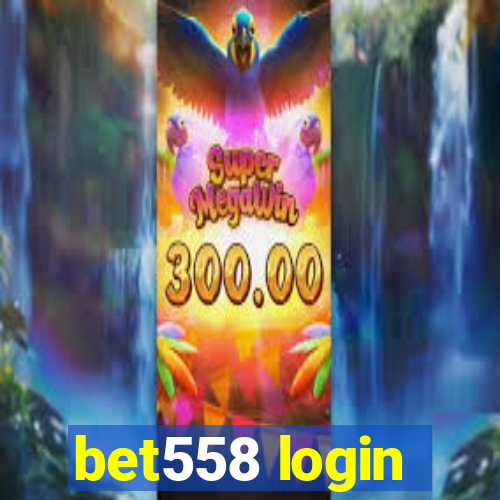 bet558 login